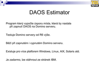 Existují dva konfigurační soubory: daoscat.nsf 