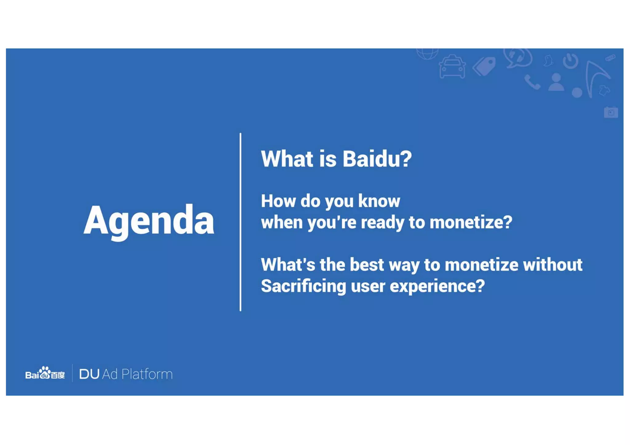 DU Ad Platform - How To Monetize From Ads Without Compromising User Experience?