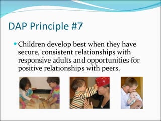 Dap326 | PPT | Daycare and Pre-School | Parenting
