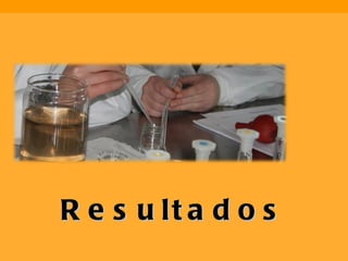   Resultados 