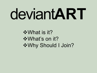 deviantART ,[object Object]