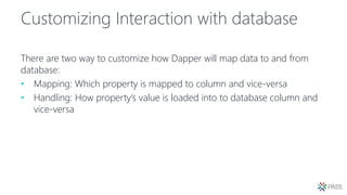 Dapper: the microORM that will change your life | PPTX