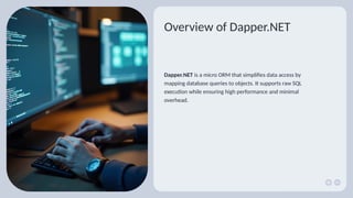 Dapper NET MicroORM technical presentation | PPTX