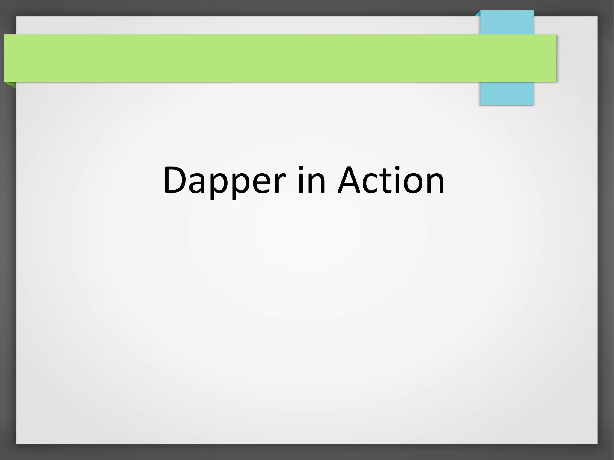 Dapper in Action
 