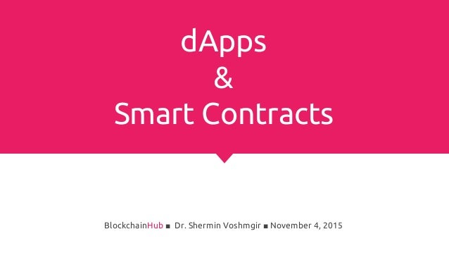 Smart Contracts Dapps Smart Contracts Dapps