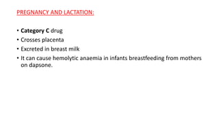 DAPSONE drug uses, mechanism and review dermatology | PPTX