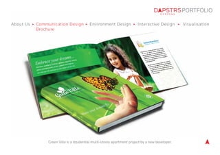 Interactive Design 
PORTFOLIO 
About Us Communication Design Environment Design Visualisation 
Brochure 
Green Ville is a ...