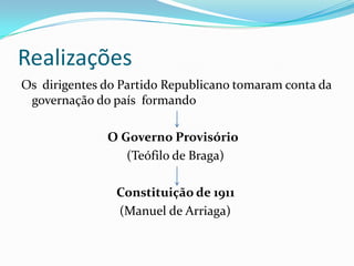 5 de Outubro de 1910Revolução Republicana triunfou pela acção de militares de baixa patente como sargentos e alferes e civis das classes médias, seguindo-se a implantação da República no resto do país.