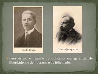 O Partido Republicano soube aproveitar o clima de crise e descontentamento para conseguir mais adeptos para o regime que defendia. Para os adeptos do republicanismo a monarquia era responsável pela crise, pelo agravamento das condições de vida, em suma, pelos males do país.Fim da Monarquia
