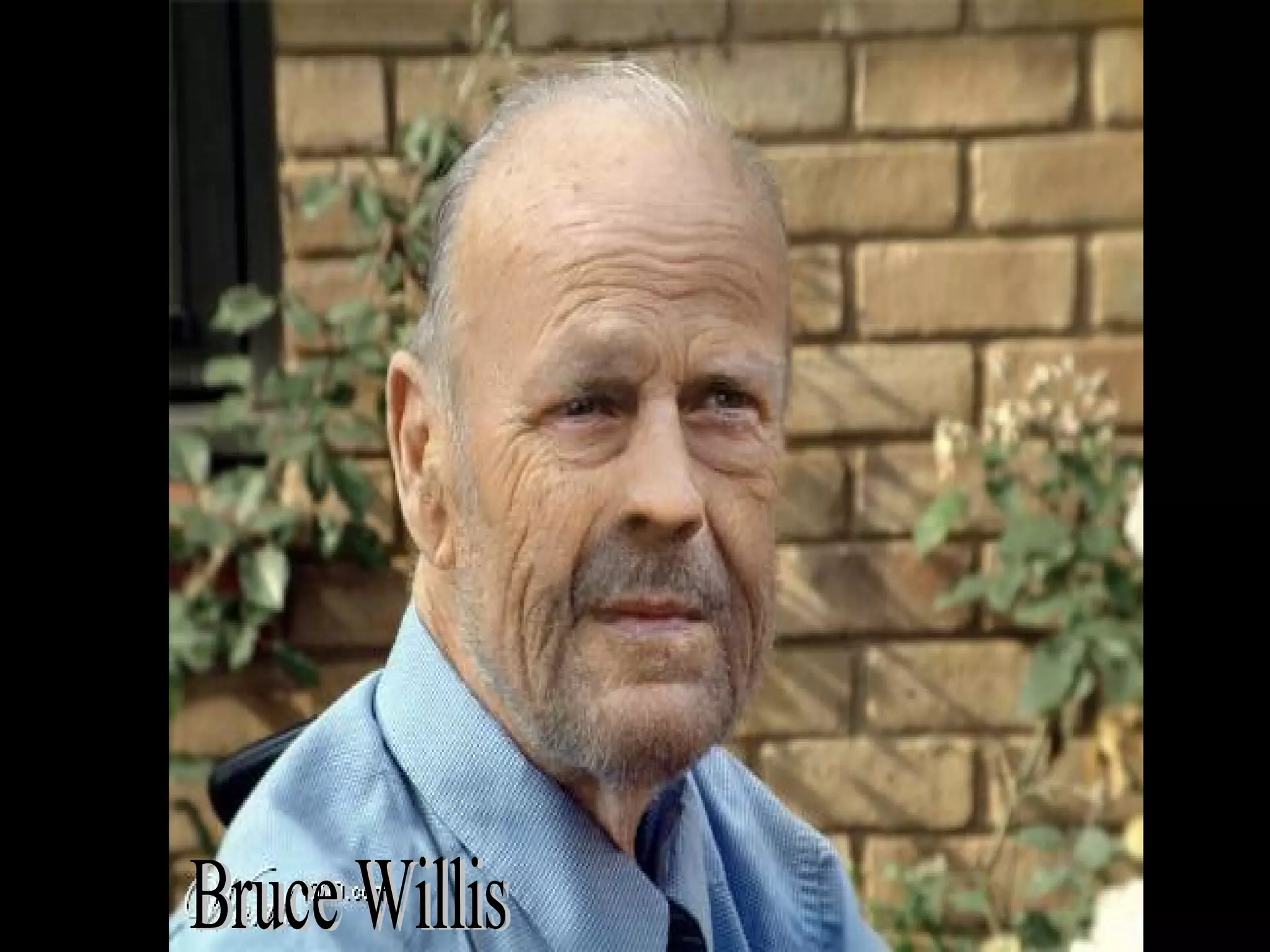 Bruce Willis