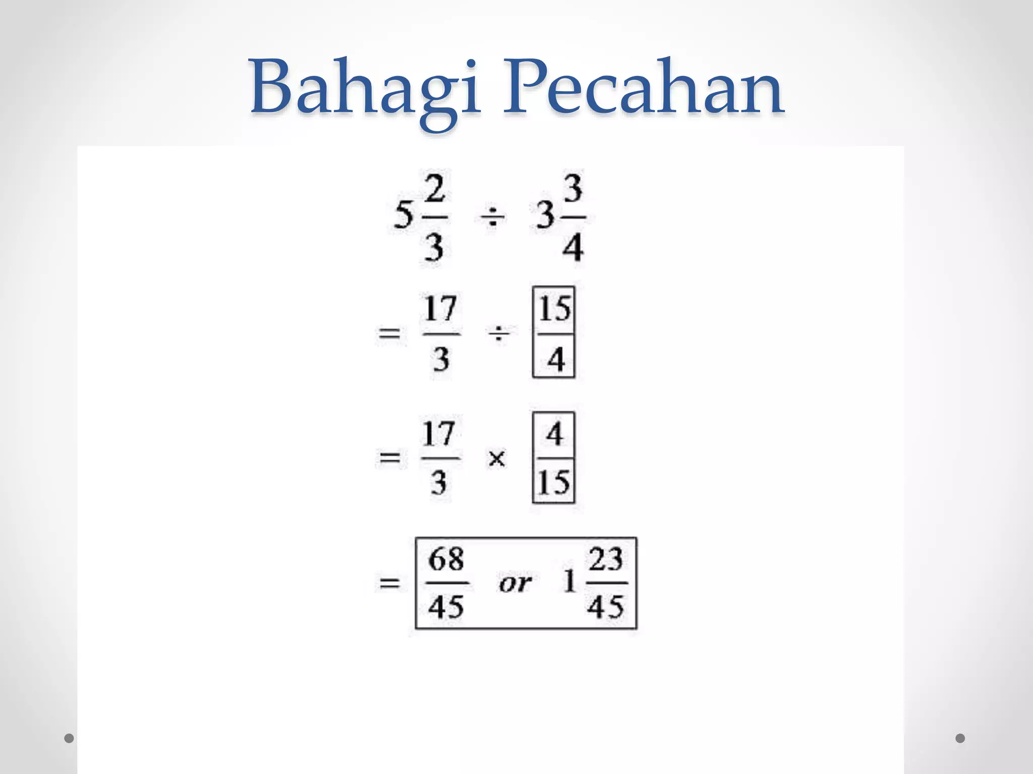 Darab & Bahagi Pecahan | PPTX