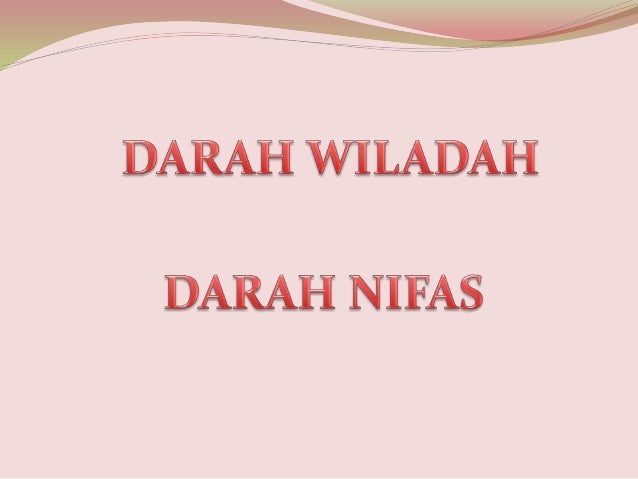 Darah Wanita Haid Nifas Istihadhah