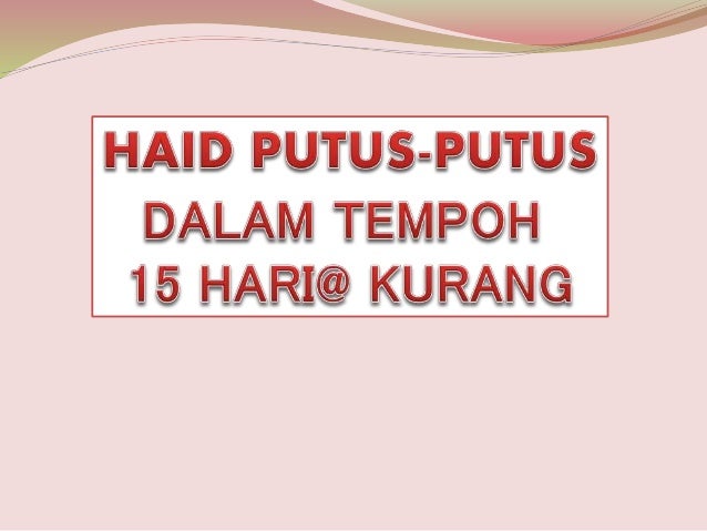 Darah wanita haid nifas istihadhah