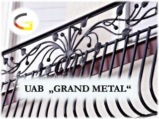 UAB  „GRAND METAL“ 