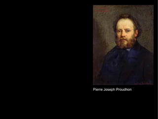 Pierre Joseph Proudhon 