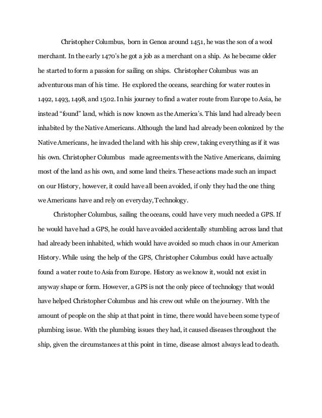 Dar Columbus Essay Hayden Cerett Christopher Columbus Born In Genoa Around He Was The Son Of A Wool How To Write An Essay Proposal Example also How Can A Business Plan Help An Entrepreneur How To Write A College Essay Paper