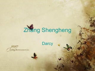 Zhang Shengheng
Darcy
 