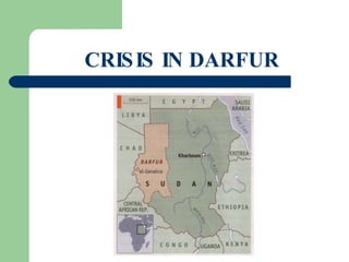 CRISIS IN DARFUR 