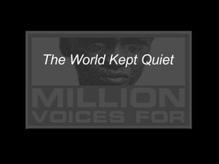 The World Kept Quiet   