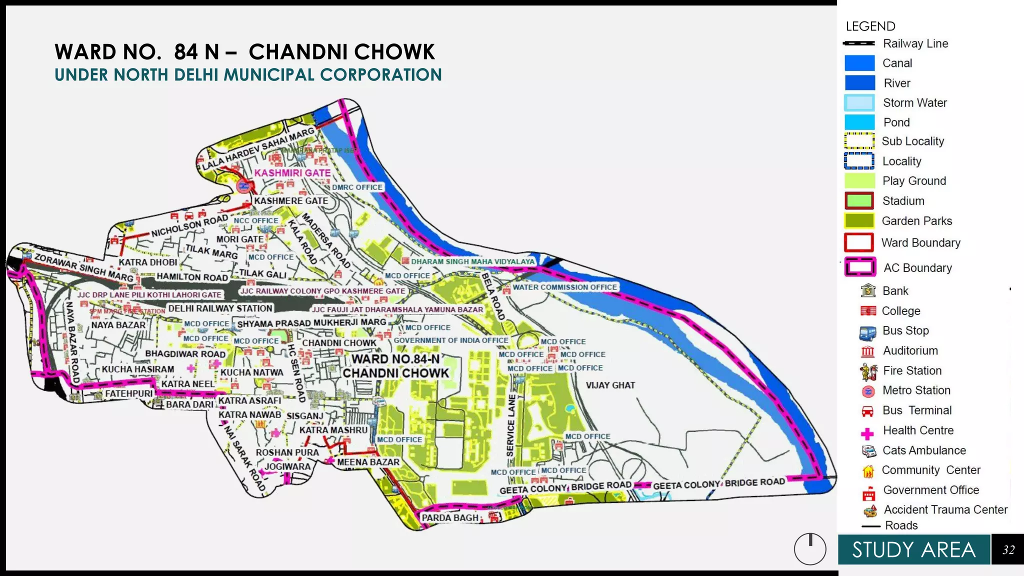 32STUDY AREA
WARD NO. 84 N – CHANDNI CHOWK
UNDER NORTH DELHI MUNICIPAL CORPORATION
LEGEND
 