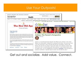 Use Your Outposts!




Get out and socialize. Add value. Connect.
 