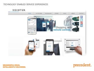 TECHNOLOGY ENABLED SERVICE EXPERIENCES

 