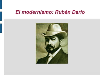 El modernismo: Rubén Darío




           Título
 