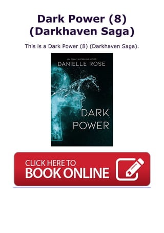 Dark Power (8)
(Darkhaven Saga)
This is a Dark Power (8) (Darkhaven Saga).
 