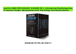 DOWNLOAD ON THE LAST PAGE !!!!
Download direct DARK PSYCHOLOGY 6 BOOKS IN 1: Introducing Psychology,How To Analyze People, Manipulation,Dark Psychology Secrets,Emotional... Don't hesitate Click https://bestebookeducatif.blogspot.co.uk/?book=B085RJJ214 Read Online PDF DARK PSYCHOLOGY 6 BOOKS IN 1: Introducing Psychology,How To Analyze People, Manipulation,Dark Psychology Secrets,Emotional..., Read PDF DARK PSYCHOLOGY 6 BOOKS IN 1: Introducing Psychology,How To Analyze People, Manipulation,Dark Psychology Secrets,Emotional..., Download Full PDF DARK PSYCHOLOGY 6 BOOKS IN 1: Introducing Psychology,How To Analyze People, Manipulation,Dark Psychology Secrets,Emotional..., Download PDF and EPUB DARK PSYCHOLOGY 6 BOOKS IN 1: Introducing Psychology,How To Analyze People, Manipulation,Dark Psychology Secrets,Emotional..., Download PDF ePub Mobi DARK PSYCHOLOGY 6 BOOKS IN 1: Introducing Psychology,How To Analyze People, Manipulation,Dark Psychology Secrets,Emotional..., Reading PDF DARK PSYCHOLOGY 6 BOOKS IN 1: Introducing Psychology,How To Analyze People, Manipulation,Dark Psychology Secrets,Emotional..., Download Book PDF DARK PSYCHOLOGY 6 BOOKS IN 1: Introducing Psychology,How To Analyze People, Manipulation,Dark Psychology Secrets,Emotional..., Read online DARK PSYCHOLOGY 6 BOOKS IN 1: Introducing Psychology,How To Analyze People, Manipulation,Dark Psychology Secrets,Emotional..., Read DARK PSYCHOLOGY 6 BOOKS IN 1: Introducing Psychology,How To Analyze People, Manipulation,Dark Psychology Secrets,Emotional... pdf, Download epub DARK PSYCHOLOGY 6 BOOKS IN 1: Introducing Psychology,How To Analyze People, Manipulation,Dark Psychology Secrets,Emotional..., Read pdf DARK PSYCHOLOGY 6 BOOKS IN 1: Introducing Psychology,How To Analyze People, Manipulation,Dark Psychology Secrets,Emotional..., Download ebook DARK PSYCHOLOGY 6 BOOKS IN 1: Introducing Psychology,How To Analyze People,
Manipulation,Dark Psychology Secrets,Emotional..., Download pdf DARK PSYCHOLOGY 6 BOOKS IN 1: Introducing Psychology,How To Analyze People, Manipulation,Dark Psychology Secrets,Emotional..., DARK PSYCHOLOGY 6 BOOKS IN 1: Introducing Psychology,How To Analyze People, Manipulation,Dark Psychology Secrets,Emotional... Online Download Best Book Online DARK PSYCHOLOGY 6 BOOKS IN 1: Introducing Psychology,How To Analyze People, Manipulation,Dark Psychology Secrets,Emotional..., Download Online DARK PSYCHOLOGY 6 BOOKS IN 1: Introducing Psychology,How To Analyze People, Manipulation,Dark Psychology Secrets,Emotional... Book, Download Online DARK PSYCHOLOGY 6 BOOKS IN 1: Introducing Psychology,How To Analyze People, Manipulation,Dark Psychology Secrets,Emotional... E-Books, Read DARK PSYCHOLOGY 6 BOOKS IN 1: Introducing Psychology,How To Analyze People, Manipulation,Dark Psychology Secrets,Emotional... Online, Download Best Book DARK PSYCHOLOGY 6 BOOKS IN 1: Introducing Psychology,How To Analyze People, Manipulation,Dark Psychology Secrets,Emotional... Online, Read DARK PSYCHOLOGY 6 BOOKS IN 1: Introducing Psychology,How To Analyze People, Manipulation,Dark Psychology Secrets,Emotional... Books Online Download DARK PSYCHOLOGY 6 BOOKS IN 1: Introducing Psychology,How To Analyze People, Manipulation,Dark Psychology Secrets,Emotional... Full Collection, Download DARK PSYCHOLOGY 6 BOOKS IN 1: Introducing Psychology,How To Analyze People, Manipulation,Dark Psychology Secrets,Emotional... Book, Read DARK PSYCHOLOGY 6 BOOKS IN 1: Introducing Psychology,How To Analyze People, Manipulation,Dark Psychology Secrets,Emotional... Ebook DARK PSYCHOLOGY 6 BOOKS IN 1: Introducing Psychology,How To Analyze People, Manipulation,Dark Psychology Secrets,Emotional... PDF Download online, DARK PSYCHOLOGY 6 BOOKS IN 1: Introducing Psychology,How To Analyze People, Manipulation,Dark
Psychology Secrets,Emotional... pdf Download online, DARK PSYCHOLOGY 6 BOOKS IN 1: Introducing Psychology,How To Analyze People, Manipulation,Dark Psychology Secrets,Emotional... Download, Download DARK PSYCHOLOGY 6 BOOKS IN 1: Introducing Psychology,How To Analyze People, Manipulation,Dark Psychology Secrets,Emotional... Full PDF, Download DARK PSYCHOLOGY 6 BOOKS IN 1: Introducing Psychology,How To Analyze People, Manipulation,Dark Psychology Secrets,Emotional... PDF Online, Read DARK PSYCHOLOGY 6 BOOKS IN 1: Introducing Psychology,How To Analyze People, Manipulation,Dark Psychology Secrets,Emotional... Books Online, Download DARK PSYCHOLOGY 6 BOOKS IN 1: Introducing Psychology,How To Analyze People, Manipulation,Dark Psychology Secrets,Emotional... Full Popular PDF, PDF DARK PSYCHOLOGY 6 BOOKS IN 1: Introducing Psychology,How To Analyze People, Manipulation,Dark Psychology Secrets,Emotional... Read Book PDF DARK PSYCHOLOGY 6 BOOKS IN 1: Introducing Psychology,How To Analyze People, Manipulation,Dark Psychology Secrets,Emotional..., Read online PDF DARK PSYCHOLOGY 6 BOOKS IN 1: Introducing Psychology,How To Analyze People, Manipulation,Dark Psychology Secrets,Emotional..., Read Best Book DARK PSYCHOLOGY 6 BOOKS IN 1: Introducing Psychology,How To Analyze People, Manipulation,Dark Psychology Secrets,Emotional..., Read PDF DARK PSYCHOLOGY 6 BOOKS IN 1: Introducing Psychology,How To Analyze People, Manipulation,Dark Psychology Secrets,Emotional... Collection, Read PDF DARK PSYCHOLOGY 6 BOOKS IN 1: Introducing Psychology,How To Analyze People, Manipulation,Dark Psychology Secrets,Emotional... Full Online, Read Best Book Online DARK PSYCHOLOGY 6 BOOKS IN 1: Introducing Psychology,How To Analyze People, Manipulation,Dark Psychology Secrets,Emotional..., Read DARK PSYCHOLOGY 6 BOOKS IN 1: Introducing Psychology,How To Analyze People, Manipulation,Dark Psychology
Secrets,Emotional... PDF files, Read PDF Free sample DARK PSYCHOLOGY 6 BOOKS IN 1: Introducing Psychology,How To Analyze People, Manipulation,Dark Psychology Secrets,Emotional..., Read PDF DARK PSYCHOLOGY 6 BOOKS IN 1: Introducing Psychology,How To Analyze People, Manipulation,Dark Psychology Secrets,Emotional... Free access, Read DARK PSYCHOLOGY 6 BOOKS IN 1: Introducing Psychology,How To Analyze People, Manipulation,Dark Psychology Secrets,Emotional... cheapest, Download DARK PSYCHOLOGY 6 BOOKS IN 1: Introducing Psychology,How To Analyze People, Manipulation,Dark Psychology Secrets,Emotional... Free acces unlimited
read for DARK PSYCHOLOGY 6 BOOKS IN 1: Introducing Psychology,How
To Analyze People, Manipulation,Dark Psychology Secrets,Emotional...
 