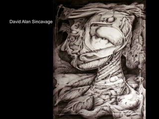 David Alan Sincavage
 