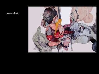 Jose Mertz
 