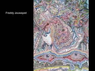 Freddy Jouwayed
 