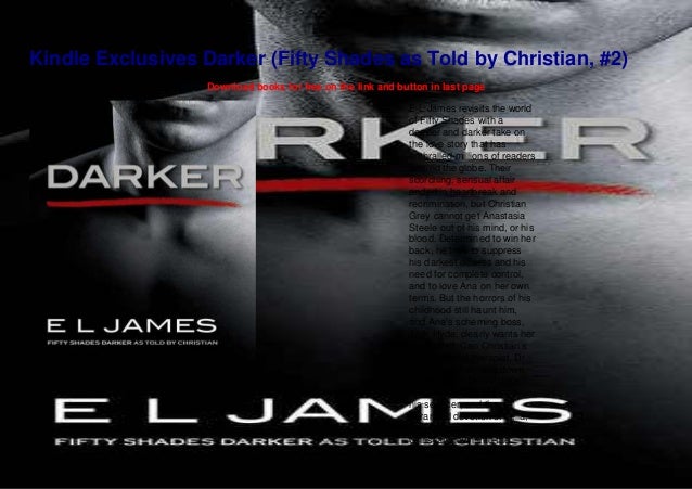 First Reads Darker Fifty Shades As Told By Christian 2
