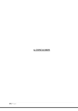 24 | P a g e
6. CONCLUSION
 