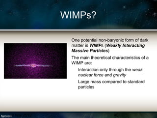 Dark Matter and Dark Energy | PPT