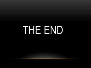 THE END
 