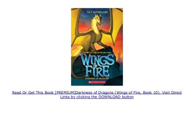 [PREMIUM]Darkness of Dragons (Wings of Fire, Book 10)