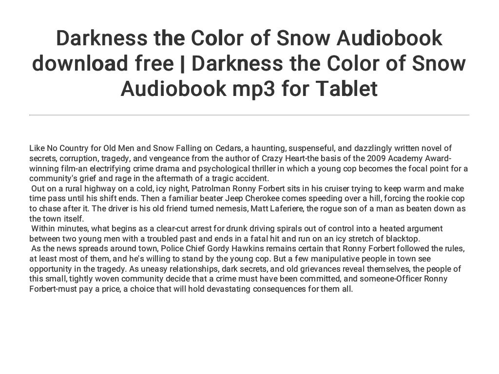 Darkness the Color of Snow Audiobook download free Darkness the Color