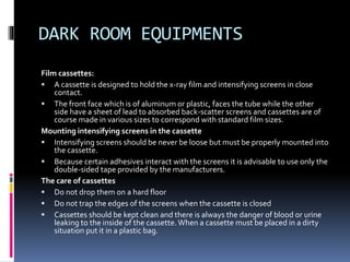 Loading Bench Radiology Dark room procedures | PPTX