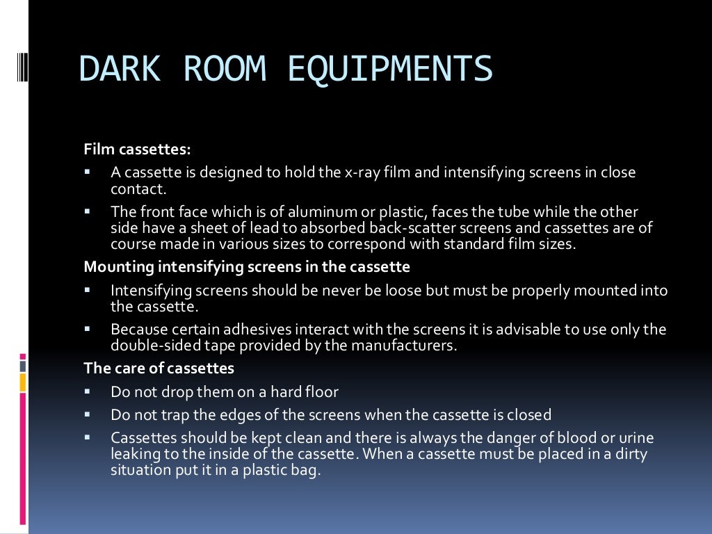 Dark room procedures