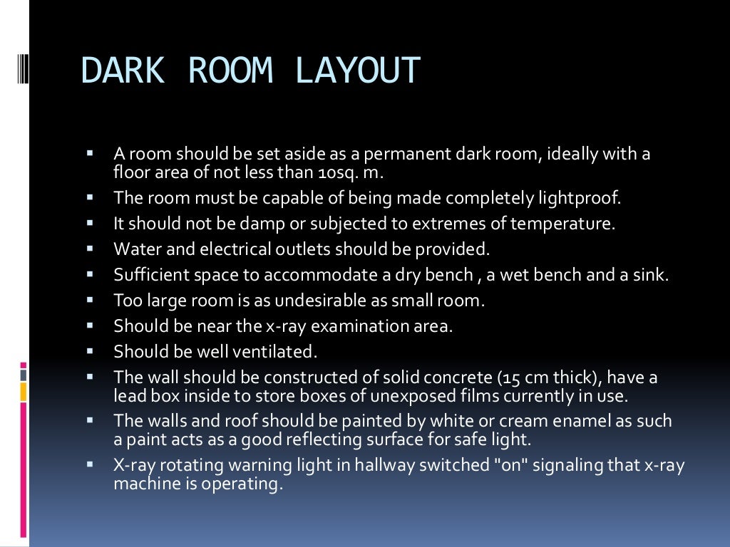 Dark room procedures