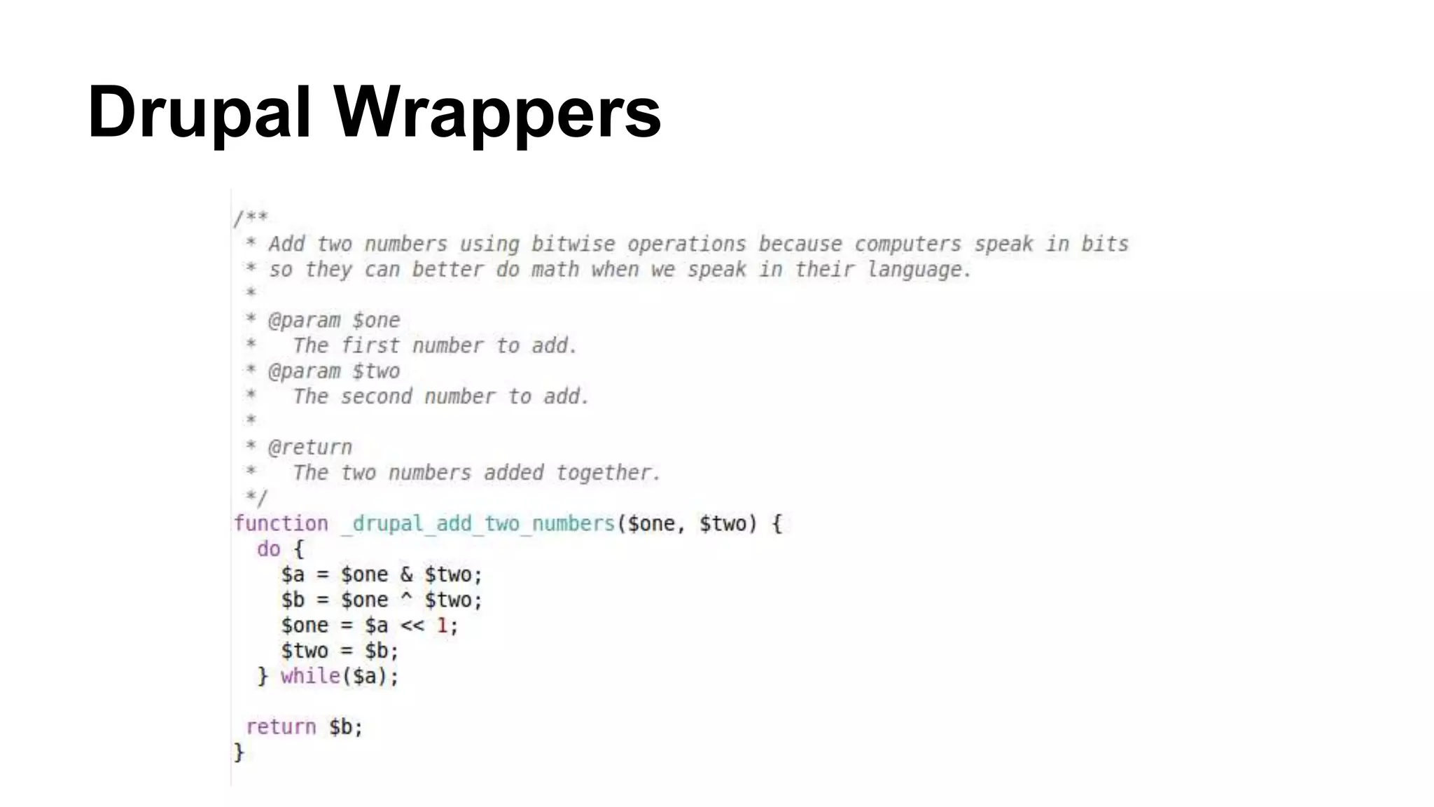 Drupal Wrappers
 