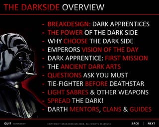 Dark Side Presentation