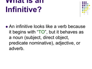 What Is An Infinitive?