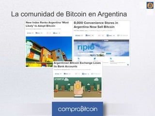 La comunidad de Bitcoin en Argentina 
 