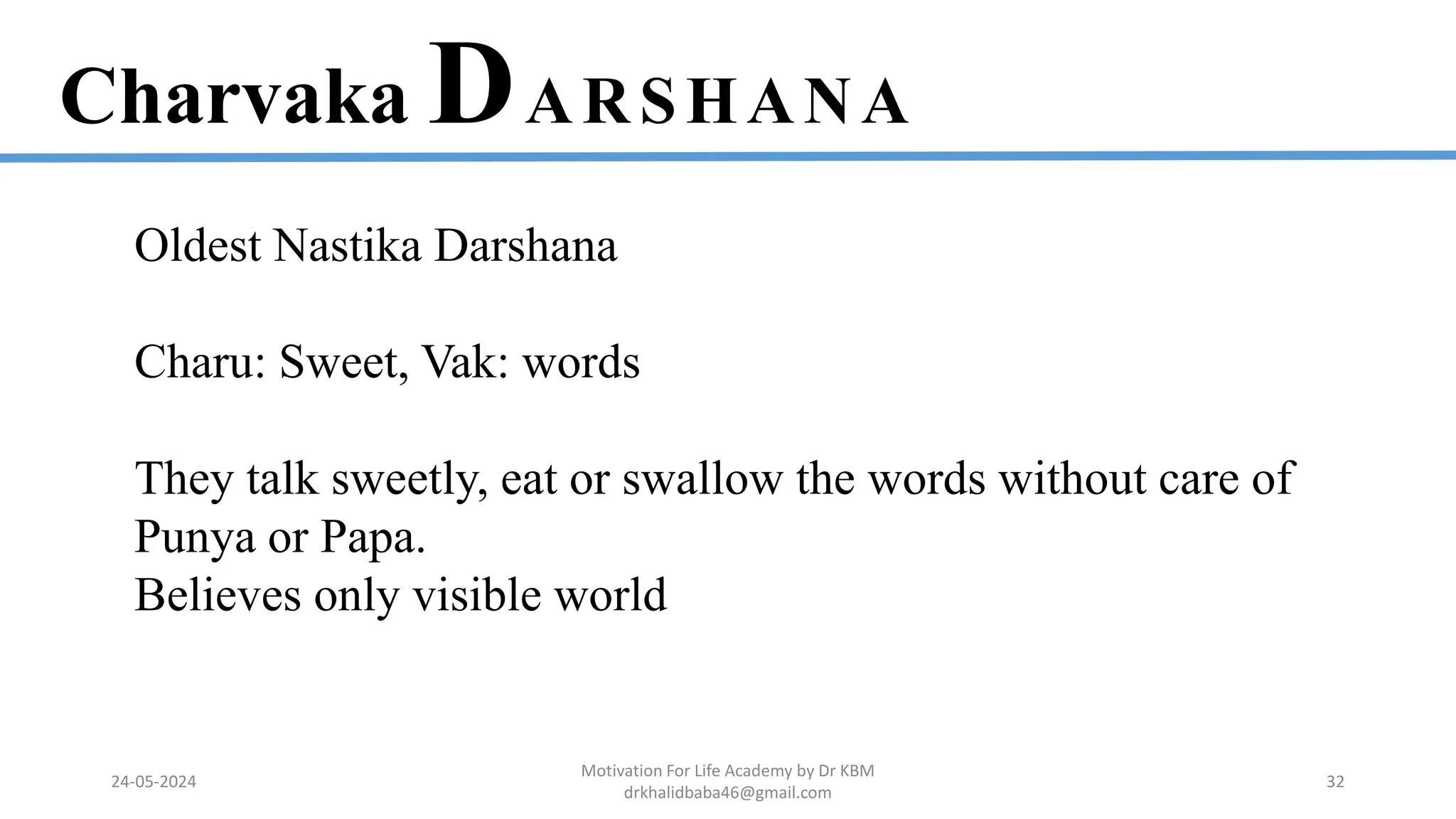 DARSHANA: A Indian Philosophy Metaphysics | PPTX