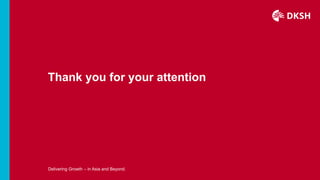 Page 21
Delivering Growth – in Asia and Beyond.
Thank you for your attention
 