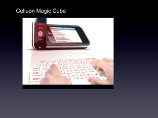 Celluon Magic Cube
 
