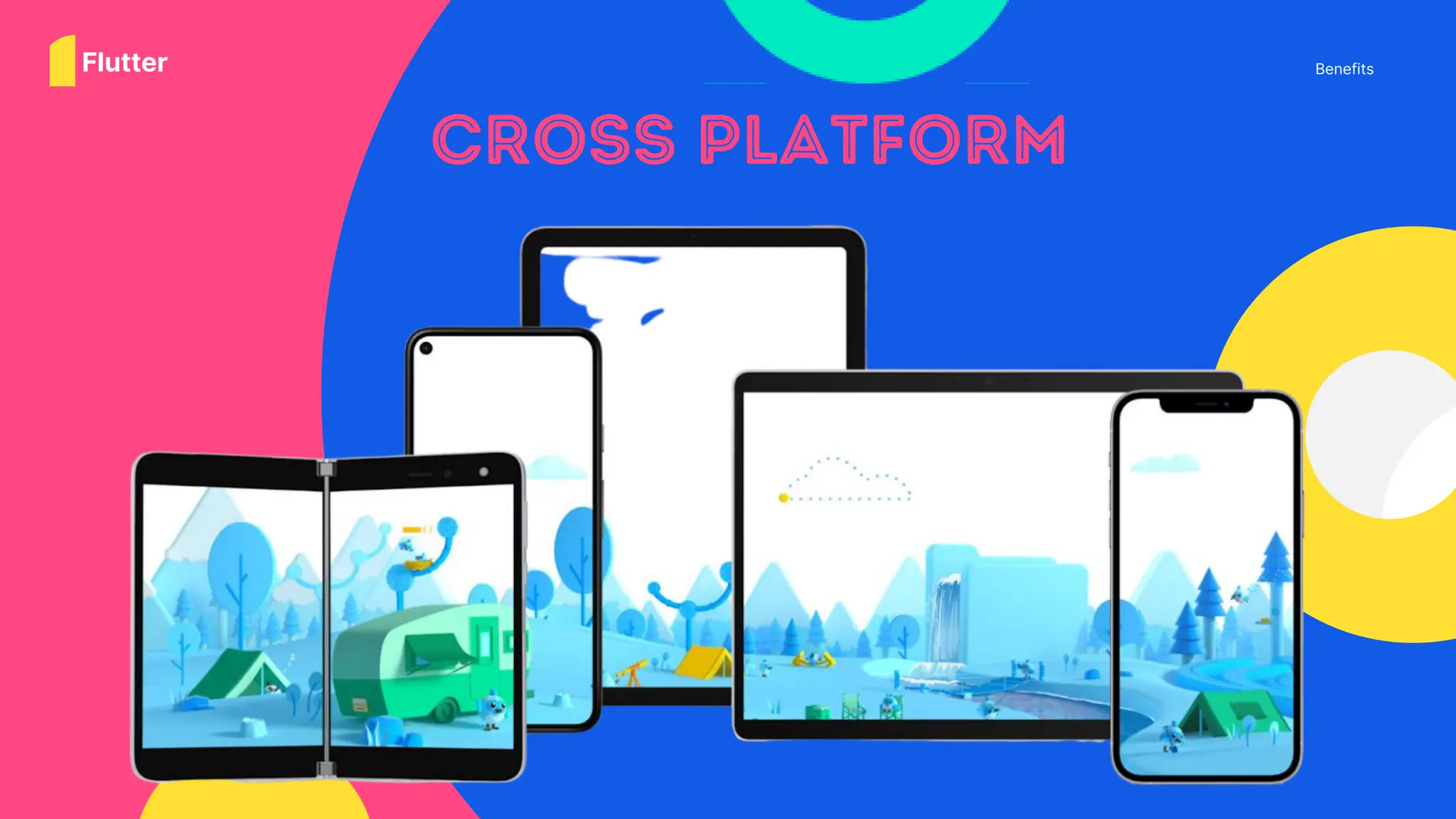 Benefits
Flutter
 