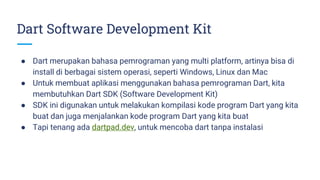 Dart Basic: Muria Computer Club | PPTX